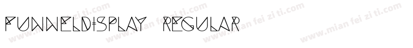 funneldisplay regular字体转换